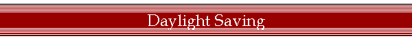Daylight Saving