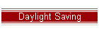 Daylight Saving